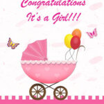 Congratulations On Your Baby Girl Free Printable Cards Printable Card
