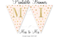 Free Printable Miss To Mrs Banner Free Printable