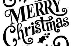 Merry Christmas Stencil Free Printable Free Printable