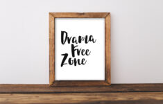Printable Wall Art 8x10 Drama Free Zone Home Decor Printable