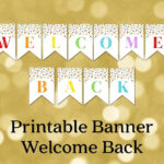 Printable Welcome Back Banner Rainbow Confetti Bunting Instant Etsy