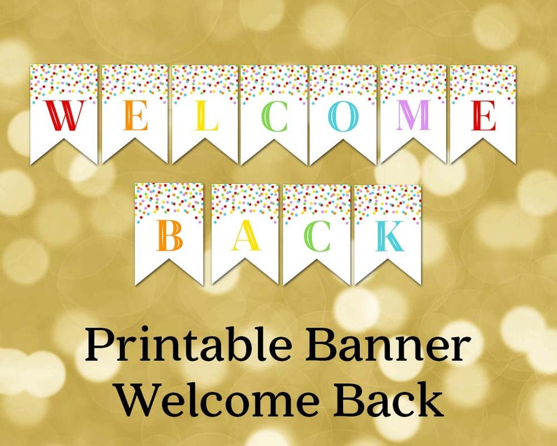 Printable Welcome Back Banner Rainbow Confetti Bunting Instant Etsy