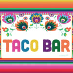 Taco Bar Printable Sign Instant Download Fiesta Graduation