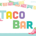 Taco Bar Printable Sign Instant Download Fiesta Graduation Etsy