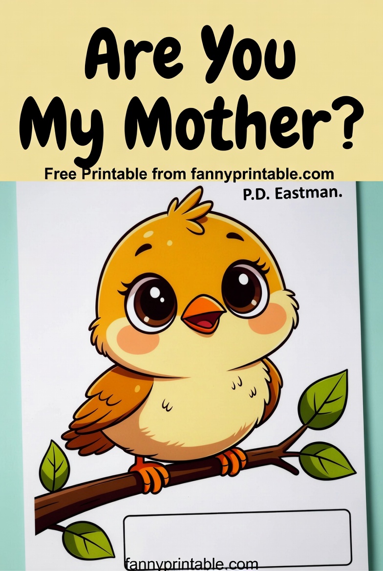 Are You My Mother Free Printable (1)