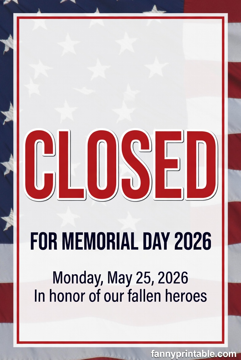 Closed For Memorial Day 2026 Sign Free Printable - FannyPrintable.Com (1)