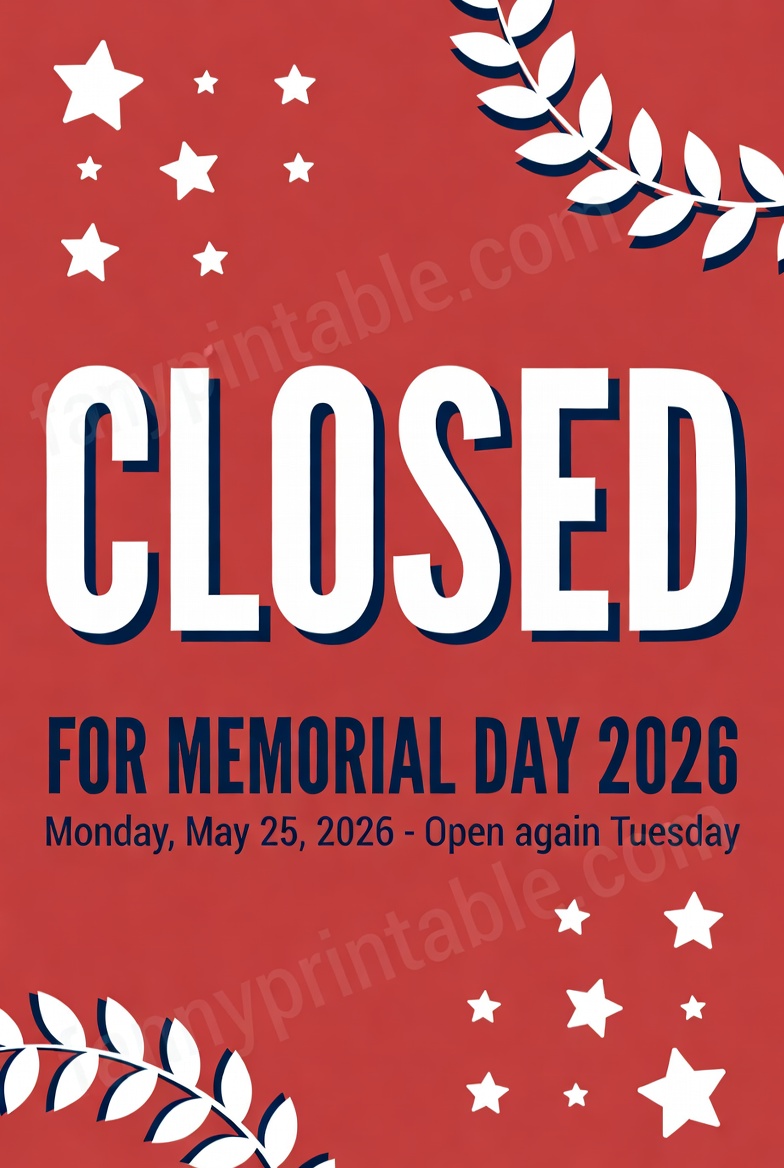 Closed For Memorial Day 2026 Sign Free Printable - FannyPrintable.Com (2)