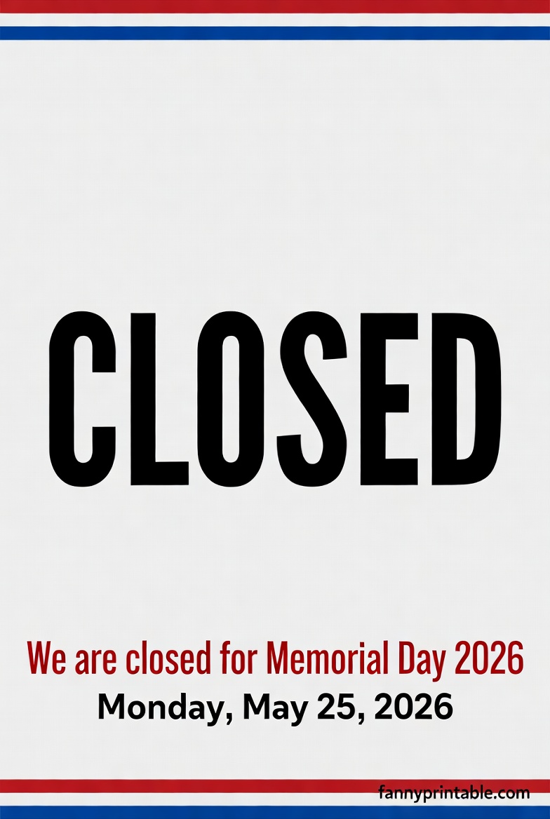 Closed For Memorial Day 2026 Sign Free Printable - FannyPrintable.Com (4)