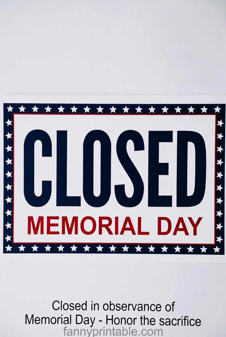 Closed For Memorial Day Sign Printable - FannyPrintable.Com (3)