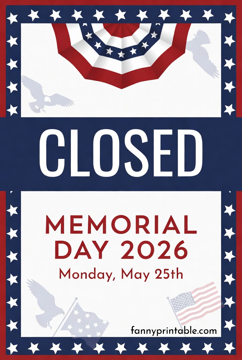 Closed Memorial Day 2026 Sign Printable - FannyPrintable.Com (1)