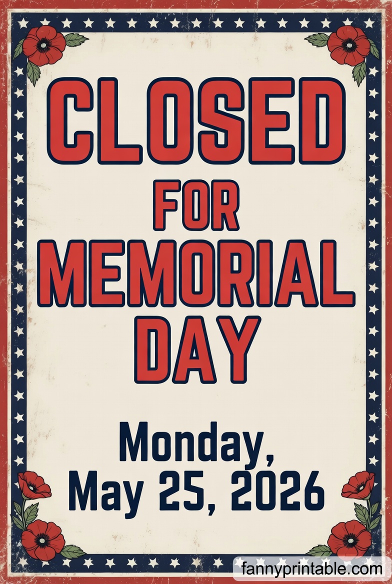 Closed Memorial Day 2026 Sign Printable - FannyPrintable.Com (2)