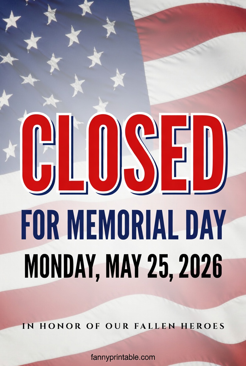 Closed Memorial Day 2026 Sign Printable Free - FannyPrintable.Com (1)