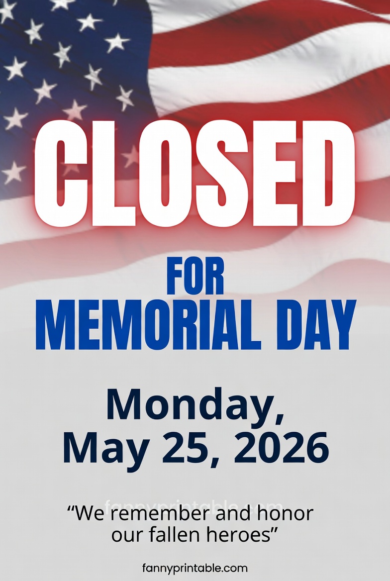 Free Printable Closed For Memorial Day 2026 Sign - FannyPrintable.Com (1)
