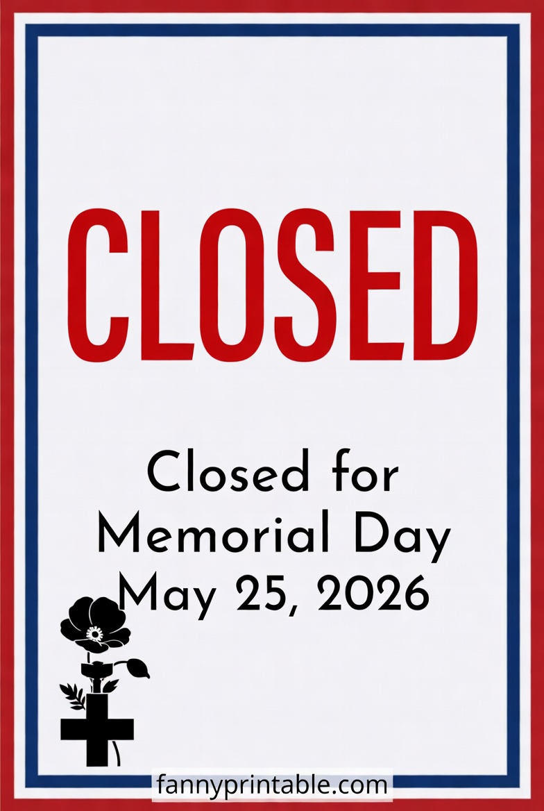 Free Printable Closed For Memorial Day 2026 Sign - FannyPrintable.Com (4)