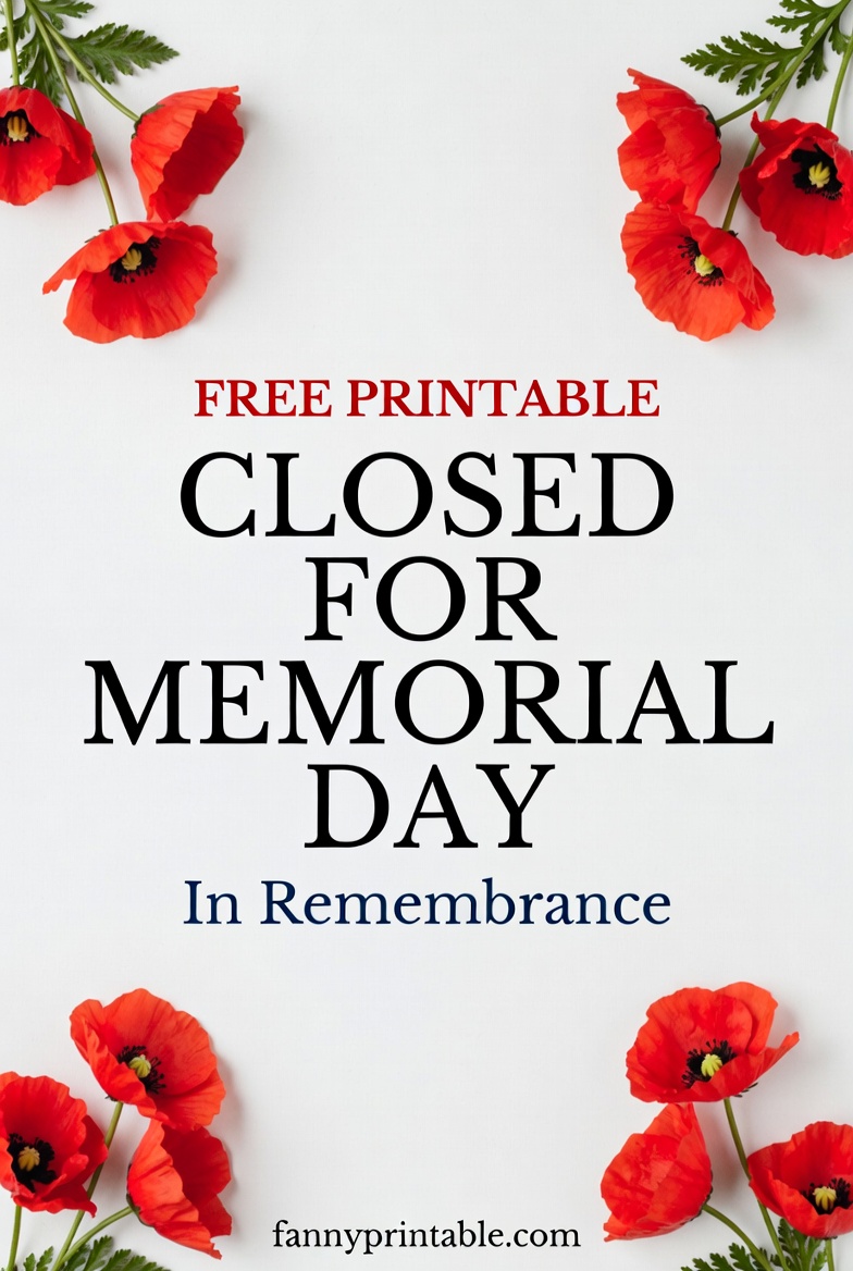 Free Printable Closed For Memorial Day Sign - FannyPrintable.Com (3)