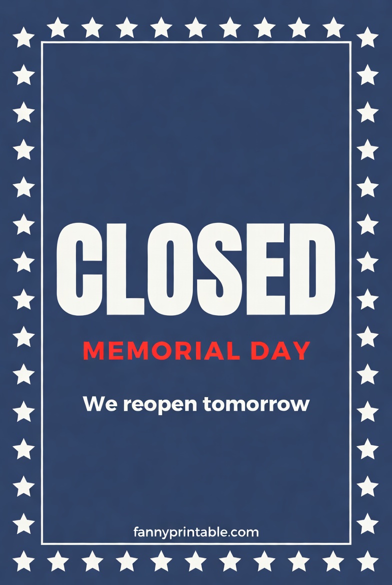 Free Printable Holiday Closed Signs For Businesses Memorial Day - FannyPrintable.Com (3)