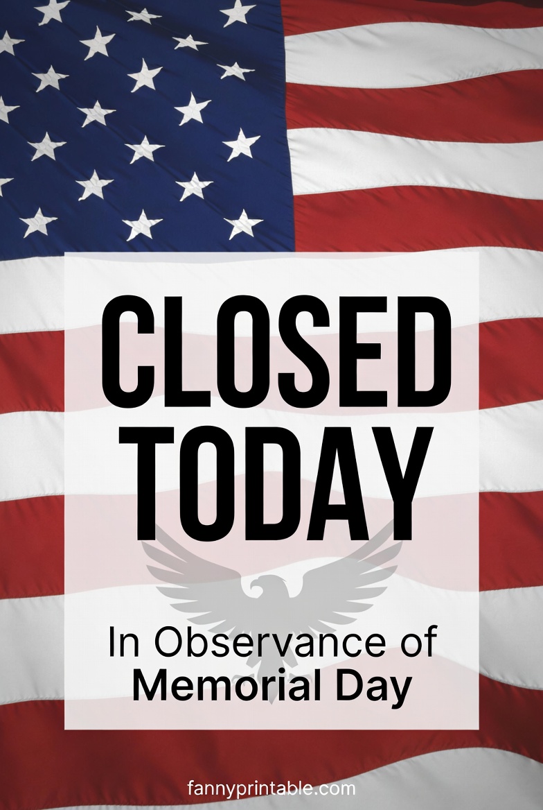 Free Printable Memorial Day Closed Signs - FannyPrintable.Com (4)