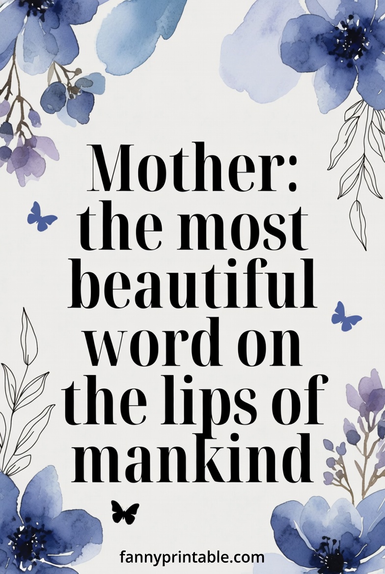 Free Printable Mother's Day Quotes - Fanny Printable (4)
