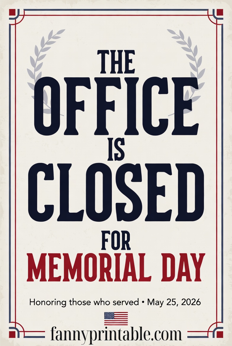 Free Printable Office Closed For Memorial Day Printable Sign - FannyPrintable.Com (2)