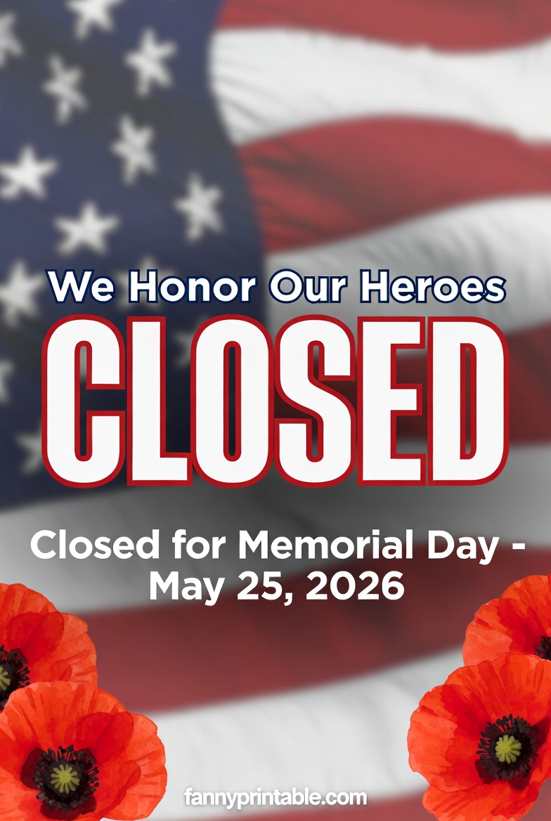 Memorial Day 2026 Closed Sign Printable - FannyPrintable.Com (1)