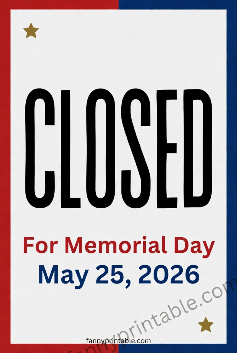 Memorial Day 2026 Closed Sign Printable - FannyPrintable.Com (3)