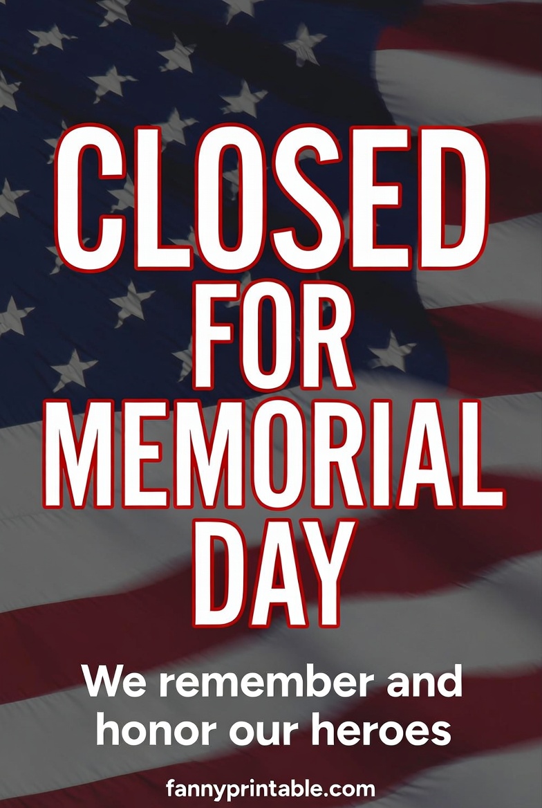 Memorial Day Closed Signs Printable - FannyPrintable.Com (4)