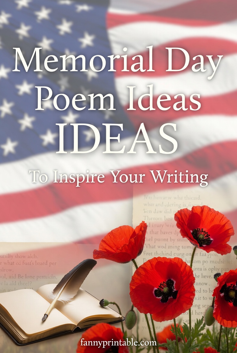 Memorial Day Poem Ideas to Inspire Your Writing FannyPrintable (1)