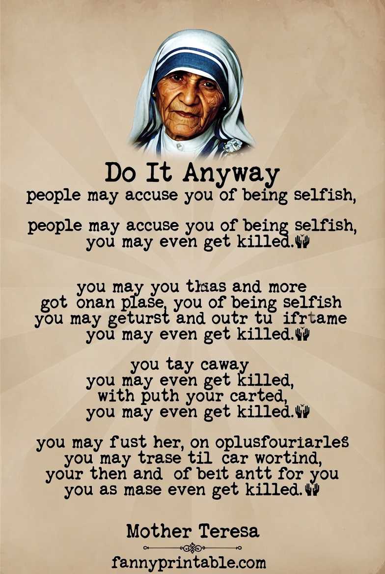 Mother Teresa Do It Anyway Printable (1)