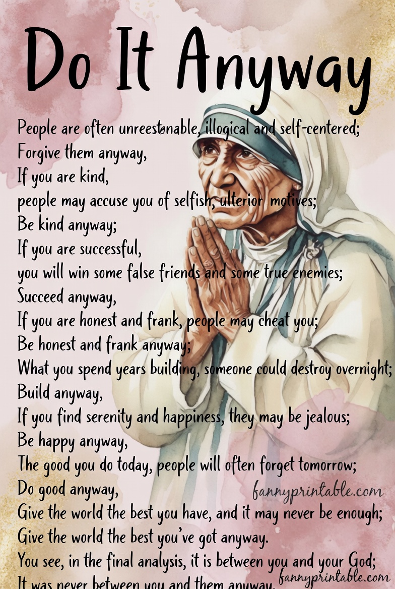 Mother Teresa Do It Anyway Printable Free (2)