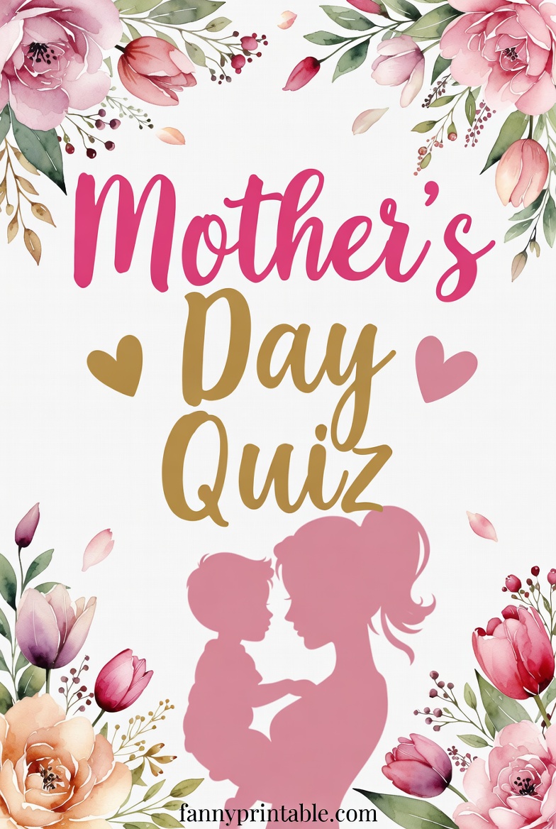 Mother's Day Quiz - Fanny Printable (2)