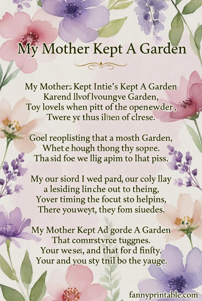 My Mother Kept A Garden Poem Printable (1)