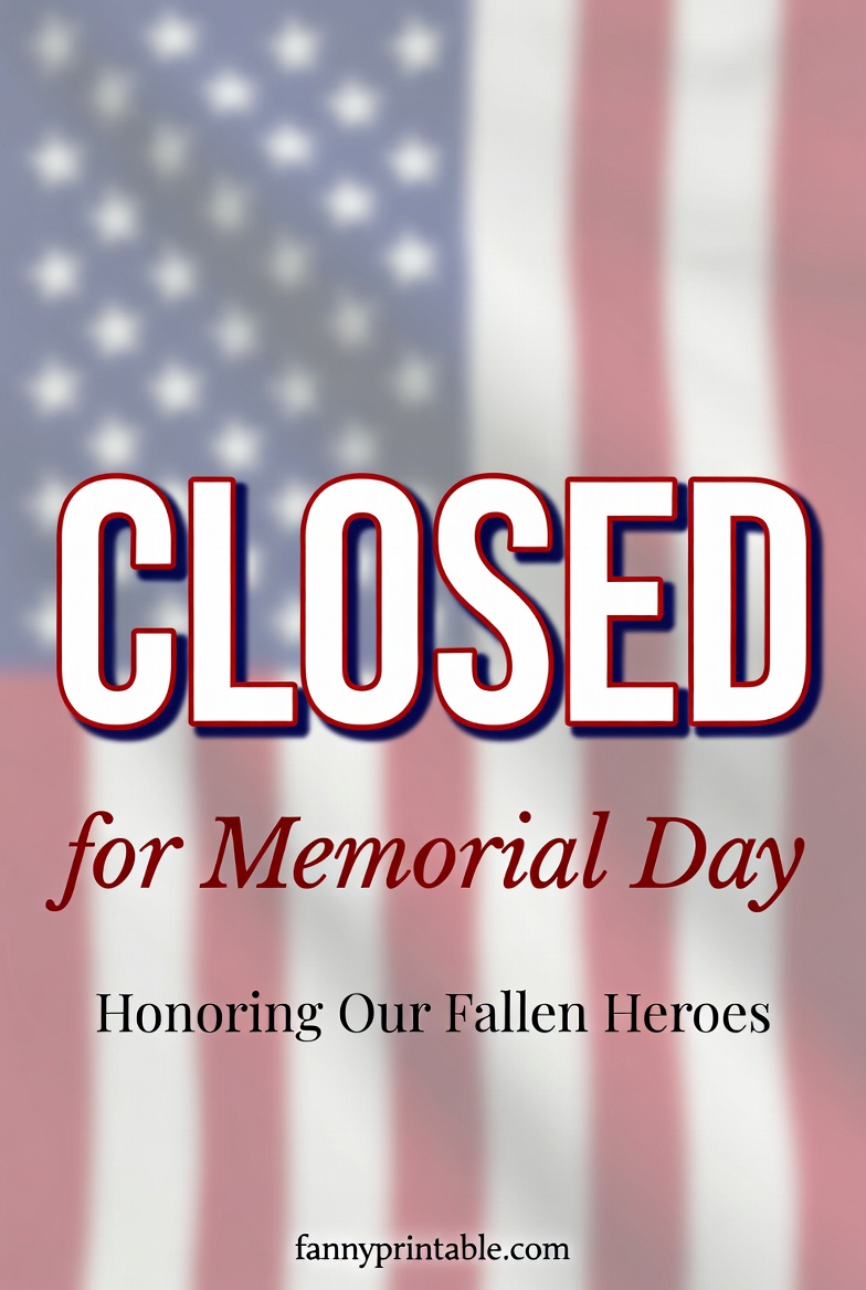 Printable Closed Signs For Memorial Day - FannyPrintable.Com (1)