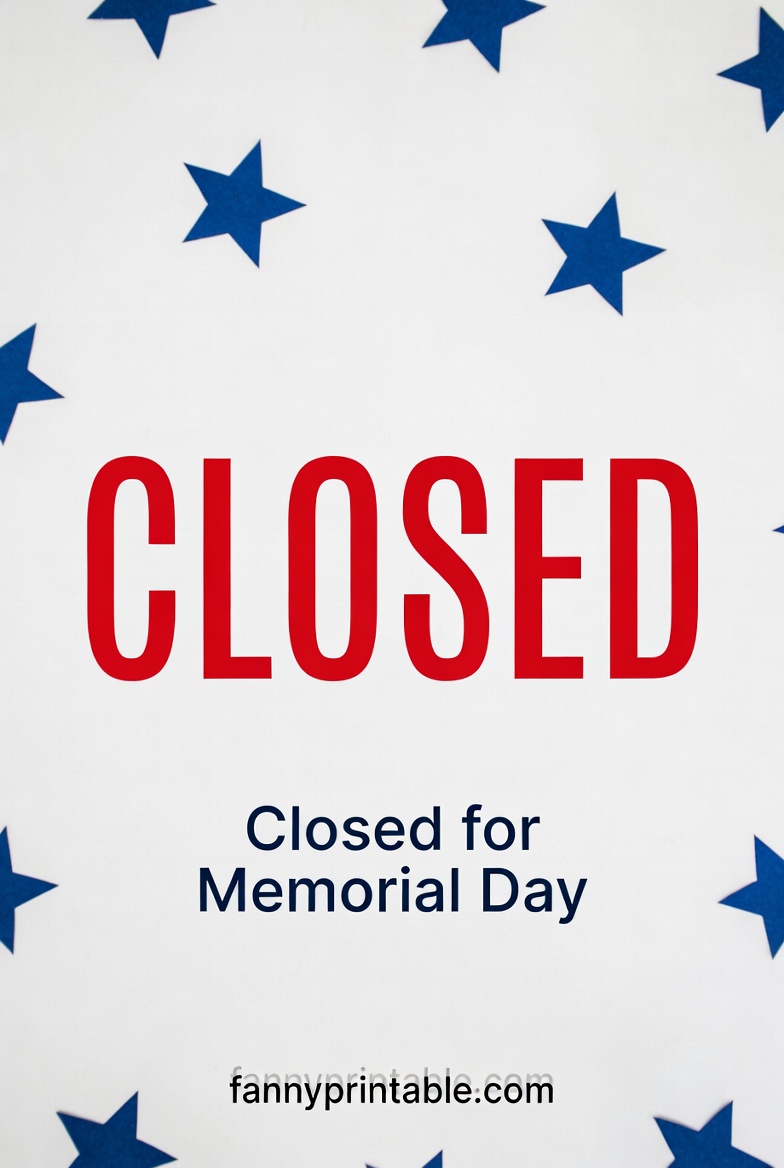 Printable Closed Signs For Memorial Day - FannyPrintable.Com (2)