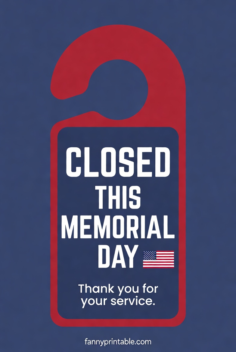 Printable Closed Signs For Memorial Day - FannyPrintable.Com (3)