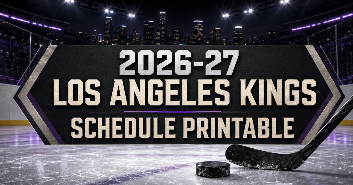 2026 27 Los Angeles Kings Schedule Printable Featured