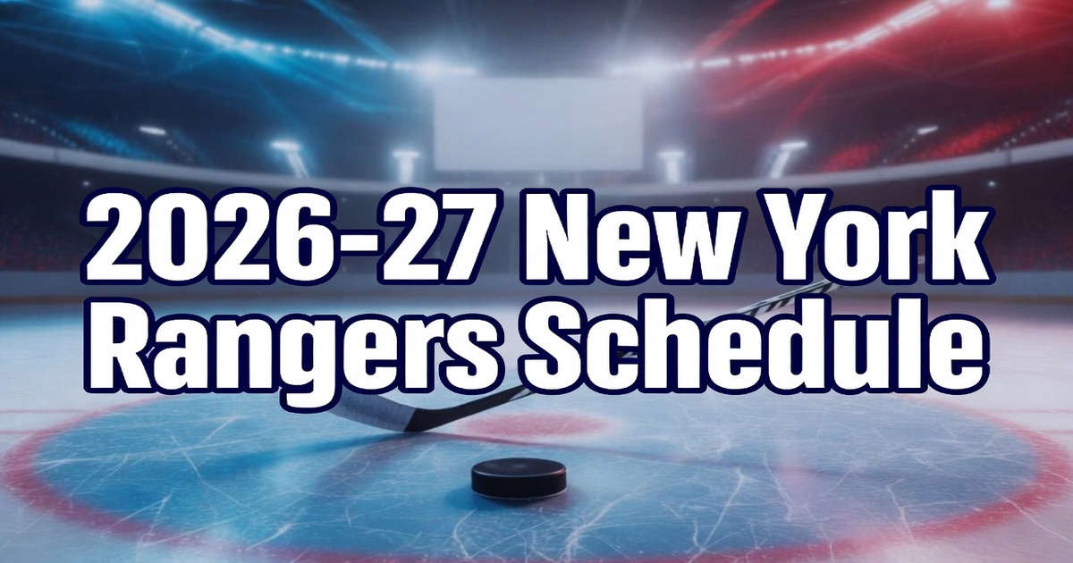 2026-27 New York Rangers Schedule Printable Featured