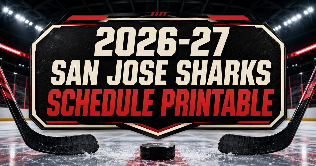2026-27 San Jose Sharks Schedule Printable Featured