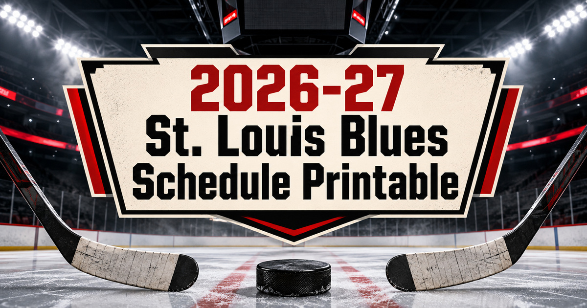 2026-27 St. Louis Blues Schedule Printable Featured