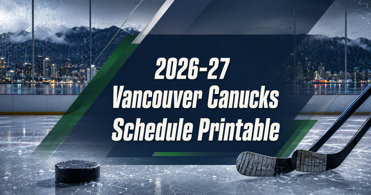 2026-27 Vancouver Canucks Schedule Printable Featured