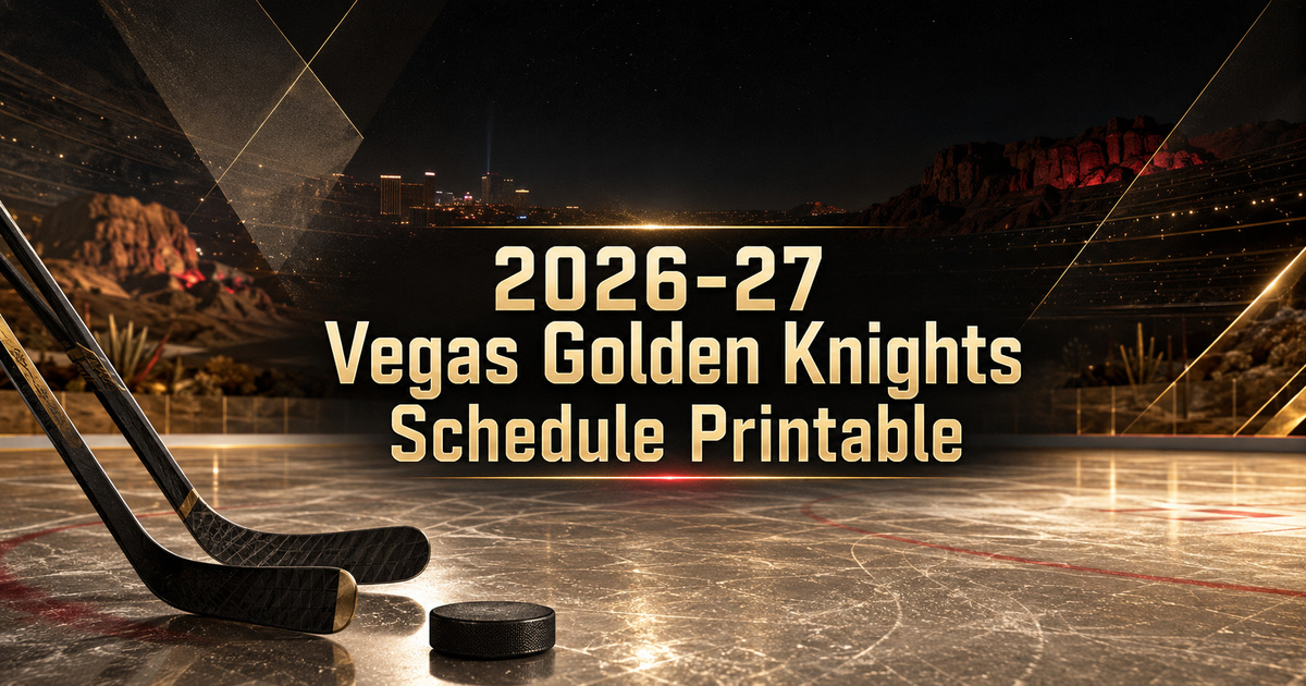 2026 27 Vegas Golden Knights Schedule Printable Featured 2026-27 Vegas Golden Knights Schedule Printable Featured