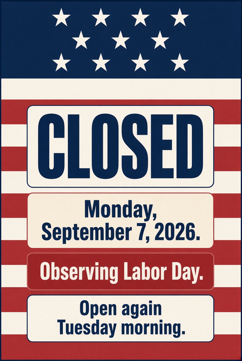 Free Printable Labor Day Closed Sign 2026 3 Free Printable Labor Day Closed Sign 2026 (3)