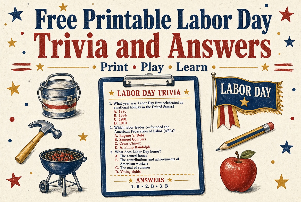 Free Printable Labor Day Trivia and Answers 2 Free Printable Labor Day Trivia and Answers (2)